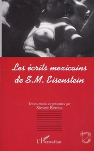 Les écrits mexicains de S.M. Eisenstein