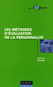 Les méthodes d'évaluation de la personnalité