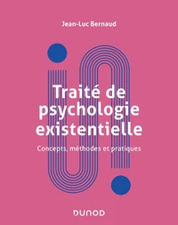 Traité de la psychologie existentielle