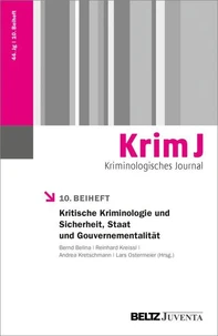 Kritische Kriminologie und Sicherheit, Staat und Gouvernementalität