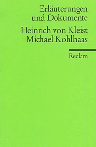 Heinrich von Kleist Michael Kohlhaas