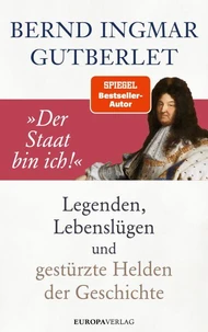 "Der Staat bin ich!"