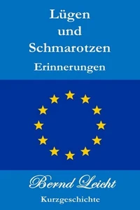 Lügen und Schmarotzen