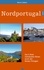 Nordportugal. Das E-Book individuelles Reisen durch den Norden Portugals