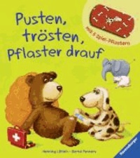Bernd Penners - Pusten, trösten, Pflaster drauf!.