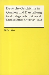 Deutsche Geschichte in Quellen und Darstellung