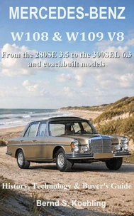The Mercedes W108, W109 V8