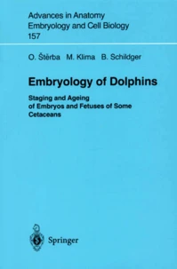 Embryology of Dolphins.