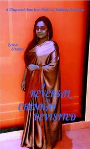 A Reversal in Chennai Revisited