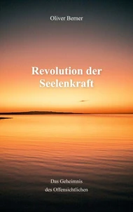 Revolution der Seelenkraft