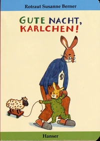 Gute Nacht, Karlchen!
