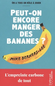 Peut-on encore manger des bananes ?