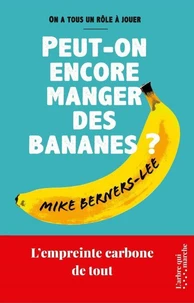 Peut-on encore manger des bananes ?