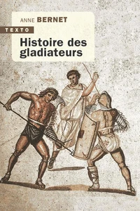 Histoire des gladiateurs