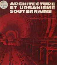 Architecture et urbanisme souterrains