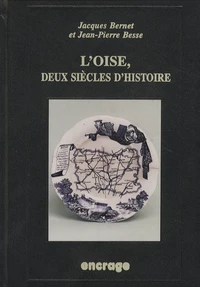 L'Oise, deux siècles d'histoire