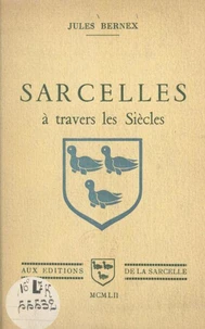 Sarcelles à travers les siècles