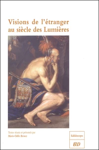 Visions de l'étranger au siècle des Lumières