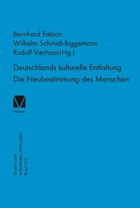 Deutschlands kulturelle Entfaltung. Die Neubestimmung des Menschen
