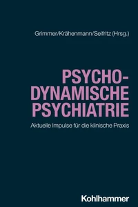 Psychodynamische Psychiatrie
