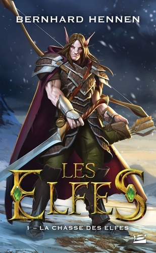 La Chasse des elfes. Les Elfes, T1