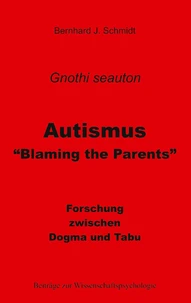 Autismus - "Blaming the Parents"