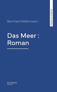 Das Meer : Roman
