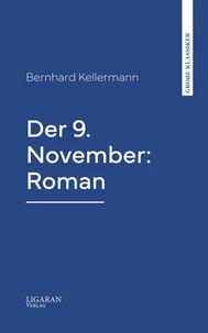 Der 9. November: Roman