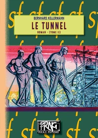 Le tunnel Tome 2