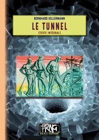 Le tunnel