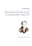 Bernhard Romberg - Deuxième Sonate pour 2 Violoncelles opus 43.