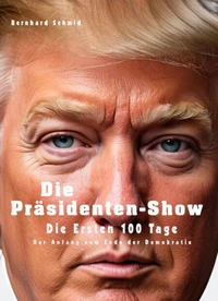 Die Präsidenten-Show