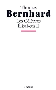 Les célèbres. Élisabeth II