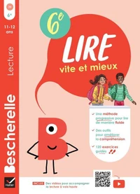Bescherelle - Lire vite et mieux 6e
