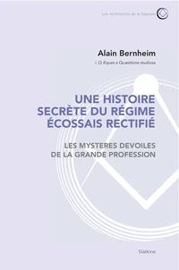 Une histoire secrète du régime écossais rectifié