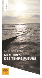Mémoires des temps futurs