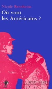 Ou Vont Les Americains ?