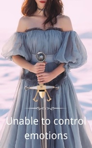  Bernice Joel - Unable to Control Emotions - romance novel fantasy absurd love fantasy, #1.