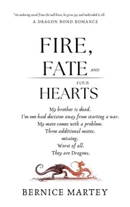 Fire, Fate And Four Hearts