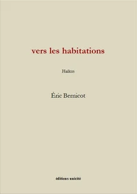 Vers les habitations