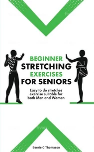 Beginner Stretching Exercises For seniors