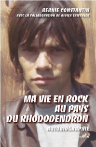 Ma vie en rock au pays du rhododendron