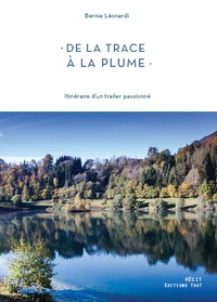 De la trace à la plume