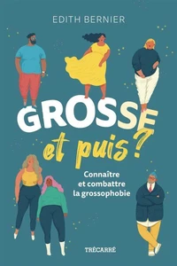 Grosse, et puis ?