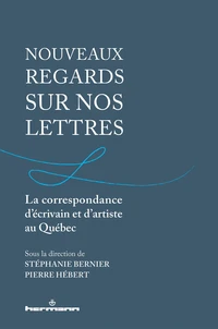 Nouveaux regards sur nos lettres