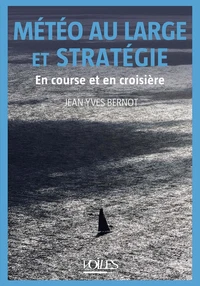 Météo au large et stratégie