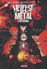 Pack Hellfest Metal l'intégrale en 3 volumes : Hellfest Metal Space ; Hellfest Metal Love ; Hellfest Metal Vortex