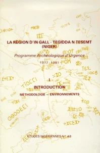 La région d'In Gall-Teggida n'Tesemt (Niger)