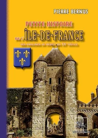 Petite histoire de l'Ile-de-France