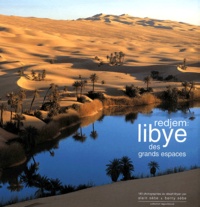 Berny Sèbe et Alain Sèbe - Redjem : Libye Des Grands Espaces.